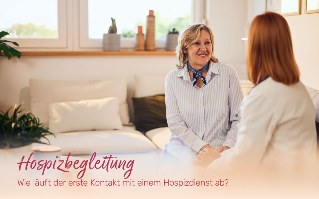 Hospizbegleitung: Wie läuft der erste Kontakt mit einem Hospizdienst ab?